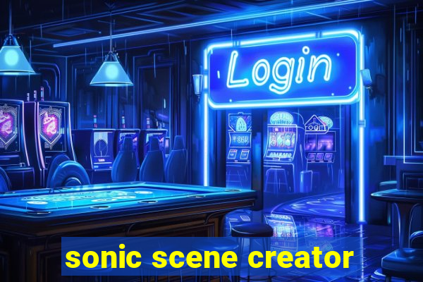 sonic scene creator